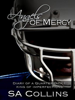 cover image of Angels of Mercy--Diary of a Quarterback--Part I
